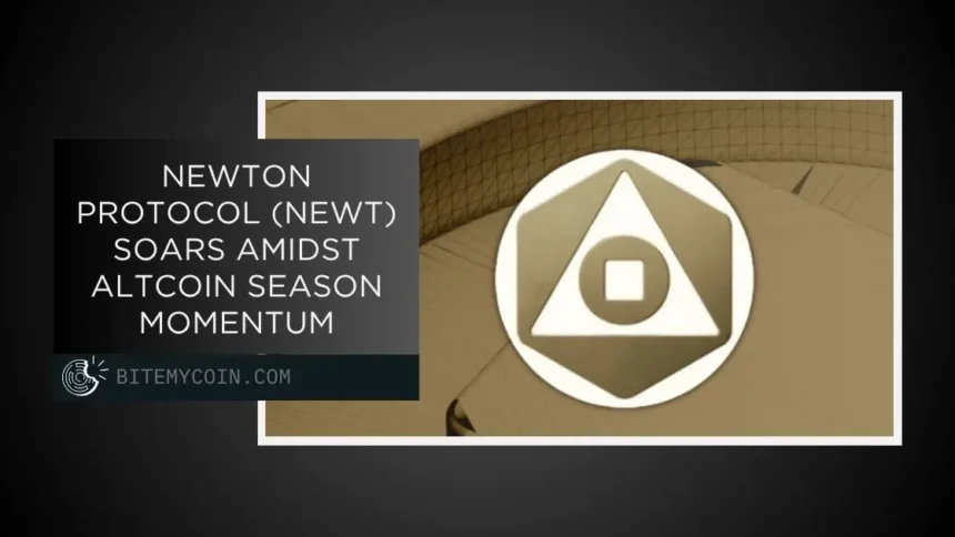 Newton Protocol (Newt) prices explode as fuel momentum for the Altcoin season