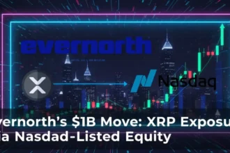 Evernorth’s Billion Dollar Move: XRP Exposure with Nasdaq-listed Stocks